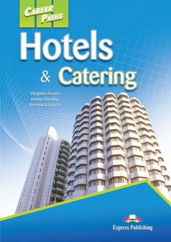Career Paths - Hotels & Catering - Virginia Evans