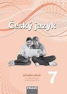 Český jazyk 7.r. a sekundu VG - příručka učitele (nová generace) - Krausová Zdena a kol.