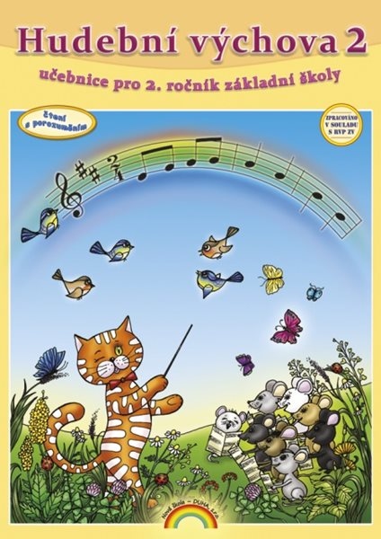 Hudební výchova 2 - učebnice - Mgr. Jitka Bařinková