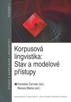 Korpusová lingvistika - František Čermák