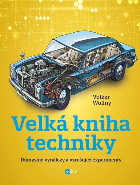 Velká kniha techniky - Volker Wollny