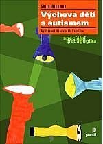 Výchova dětí s autismem - Richman Shira
