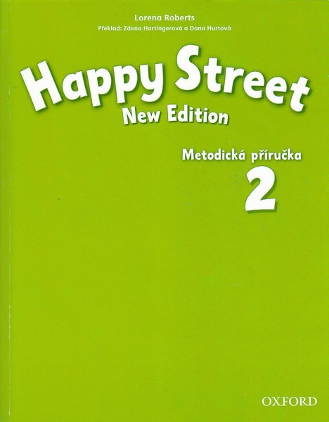 Happy Street 2 NEW EDITION Teachers Book CZ - Maidment S.