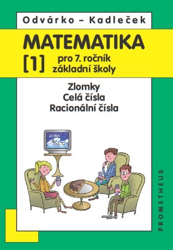Matematika pro 7. ročník ZŠ - učebnice 1. díl - Odvárko