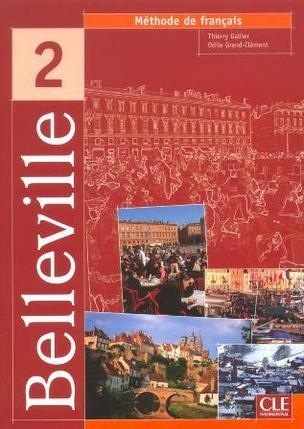 Belleville 2 livre de l'éleve - Thierry Gallier