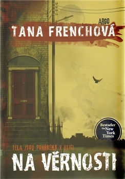 Na Věrnosti (brož.) - Frenchová Tana