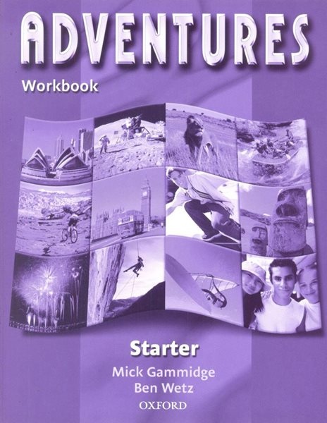 Adventures Starter Workbook - Gammidge M.