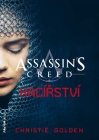 Assassin´s Creed 9 - Kacířství - Christie Golden