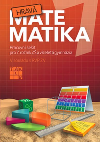 Hravá matematika 7 - PS pro 7. ročník ZŠ a víceletá gymnázia - Peráčková Veronika a kolektiv