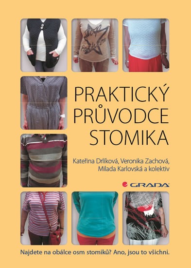 Praktický průvodce stomika - Drlíková Kateřina