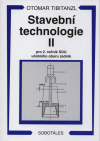Stavební technologie II pro 2.r. SOU učebního oboru zedník - Tibitanzl