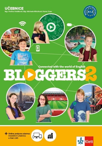 Bloggers 2 (A1.2) - učebnice - Mgr. Pavlína Hrabětová