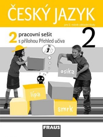 Český jazyk pro 2. ročník základní školy - pracovní sešit 2 - Kosová J.