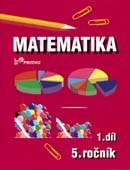 Matematika 5.r. 1.díl - prof. RNDr. Josef Molnár