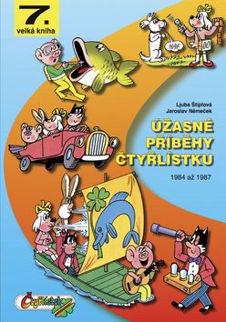 Úžasné příběhy Čtyřlístku - Ljuba Štíplová
