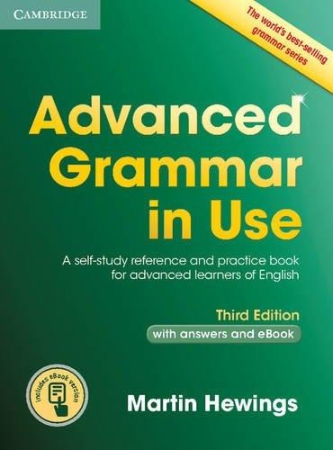 Advanced Grammar in Use 3rd edition Edition with answers and Interactive ebook - Martin Hewings