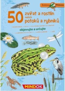 50 zvířat a rostlin potoků - Expedice příroda