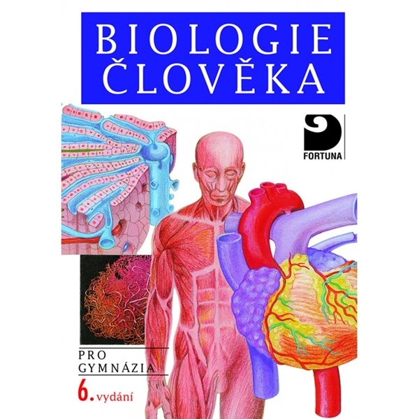 Biologie člověka pro SŠ - Novotný I.