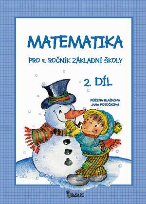 Matematika 4.r. 2.díl - Blažková R.