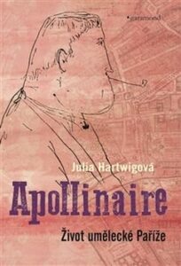 Apollinaire - Julia Hartwigová