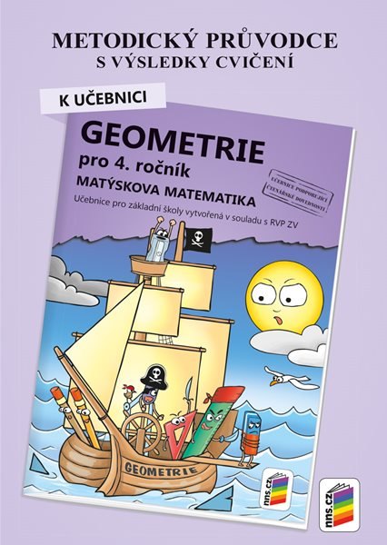 Geometrie 4 - metodický průvodce k učebnici - Matýskova matematika