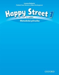 Happy Street 1 - třetí vydání - metodická příručka (CZ) - Roberts
