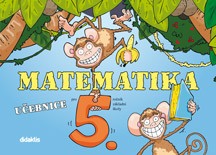 Matematika pro 5. ročník základní školy - učebnice - Blažková