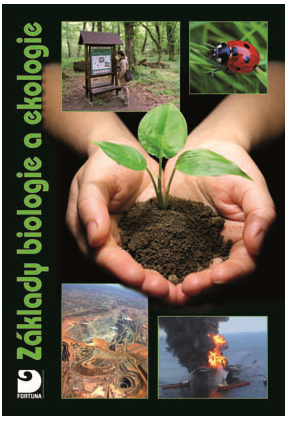 Základy biologie a ekologie - učebnice  4. vydání - Kvasničková Danuše