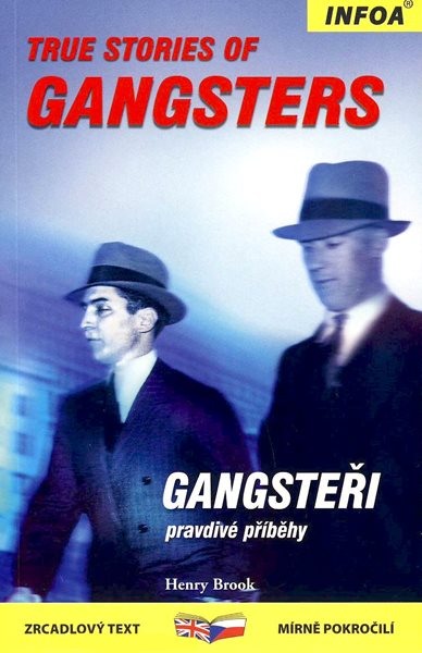 True Stories of Gangsters/Gangsteři - Brook Henry