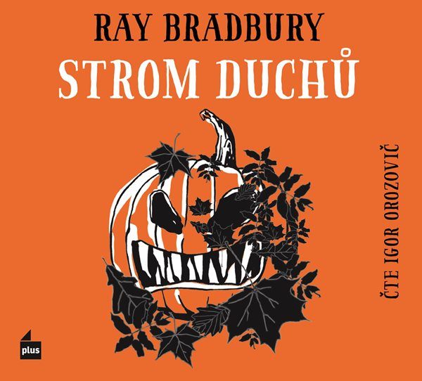 CD Strom duchů - Ray Bradbury