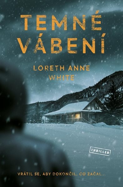 Temné vábení - White Loreth Anne