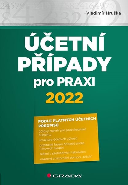 Účetní případy pro praxi 2022 - Hruška Vladimír
