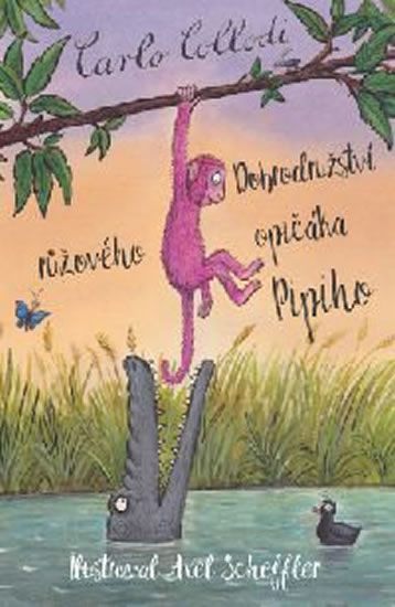 Dobrodružství růžového opičáka Pipiho - Collodi Carlo