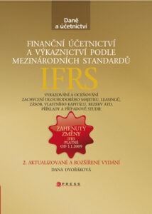 Finanční účetnictví a výkaznictví podle mezinárodních standardů IFRS - Dvořáková Dana
