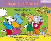 Hippo and Friends Level 1 Pupil's Book - Selby C.