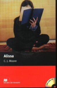Macmillan Readers Starter Alissa T. Pk with CD - Moore C.J.