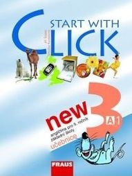 Start with Click NEW 3 - učebnice - Šádek J.