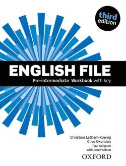 English File Pre-intermediate third edition Worbook with key - Latham-Koenig Ch.