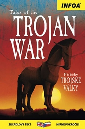 Příběhy Trojské války / Tales of the Trojan War - Zrcadlová četba - Khanduri Kamini