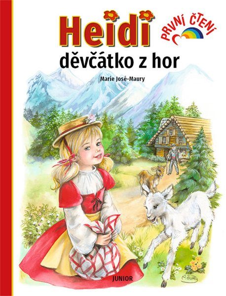 Heidi děvčátko z hor / První čtení - Marie José-Maury