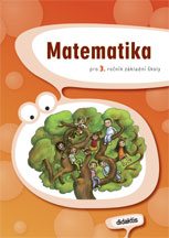 Matematika pro 3. ročník základní školy - učebnice - Blažková