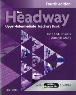 New Headway upper-intermediate Teacher's book + Resource Disc