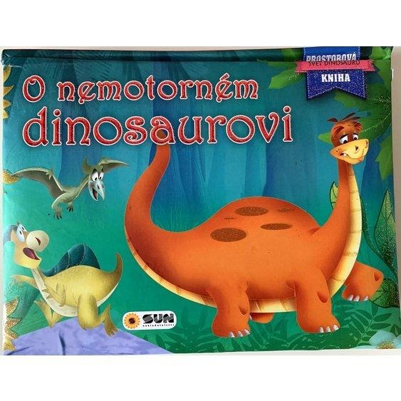 O nemotorném dinosaurovi - Prostorová kniha - neuveden