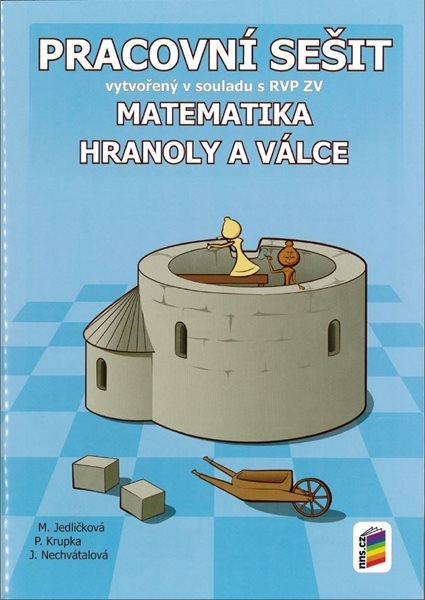 Matematika  - Hranoly a válce - pracovní sešit - Mgr. Michaela Jedličková
