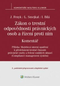 Zákon o trestní odpovědnosti právnických osob a řízení proti nim - Jaroslav Fenyk
