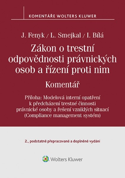 Zákon o trestní odpovědnosti právnických osob a řízení proti nim - Jaroslav Fenyk