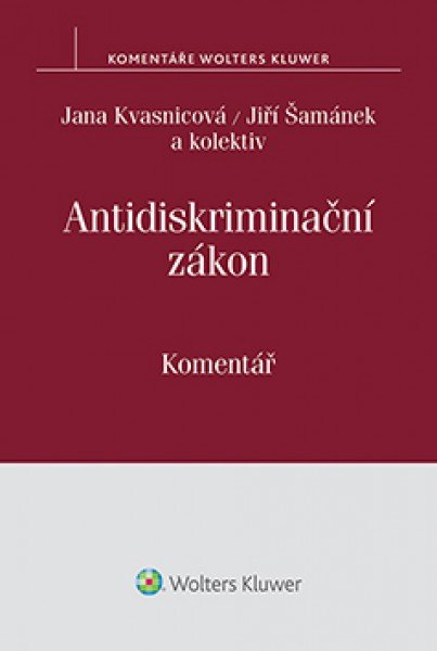 Antidiskriminační zákon - Jana Kvasnicová