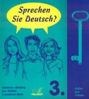 Sprechen Sie Deutsch 3 - kniha pro učitele - Dusilová