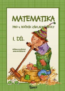 Matematika 4.r. 1.díl - Blažková R.