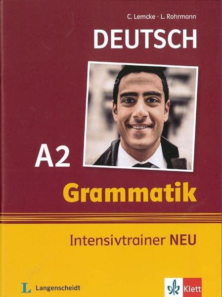 Grammatik Intensivtrainer NEU A2 - Lemcke Ch.